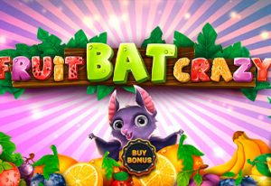 Fruitbat Crazy